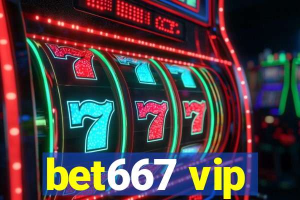 bet667 vip